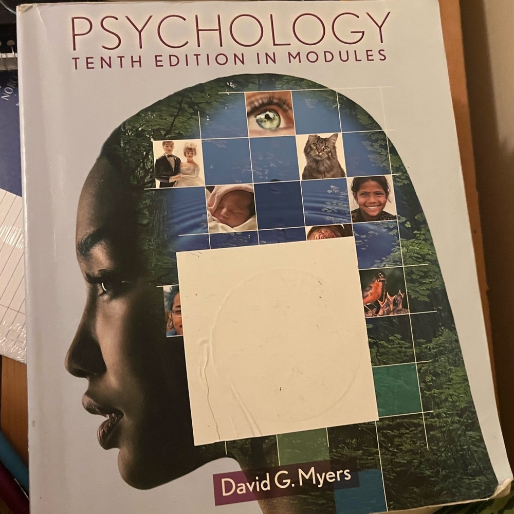 Psychology textbook, David G. Myers. Tenth edition in modules